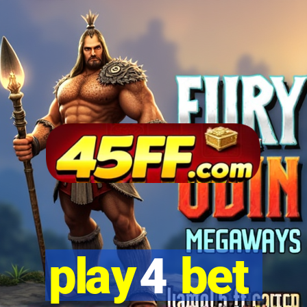 play4 bet